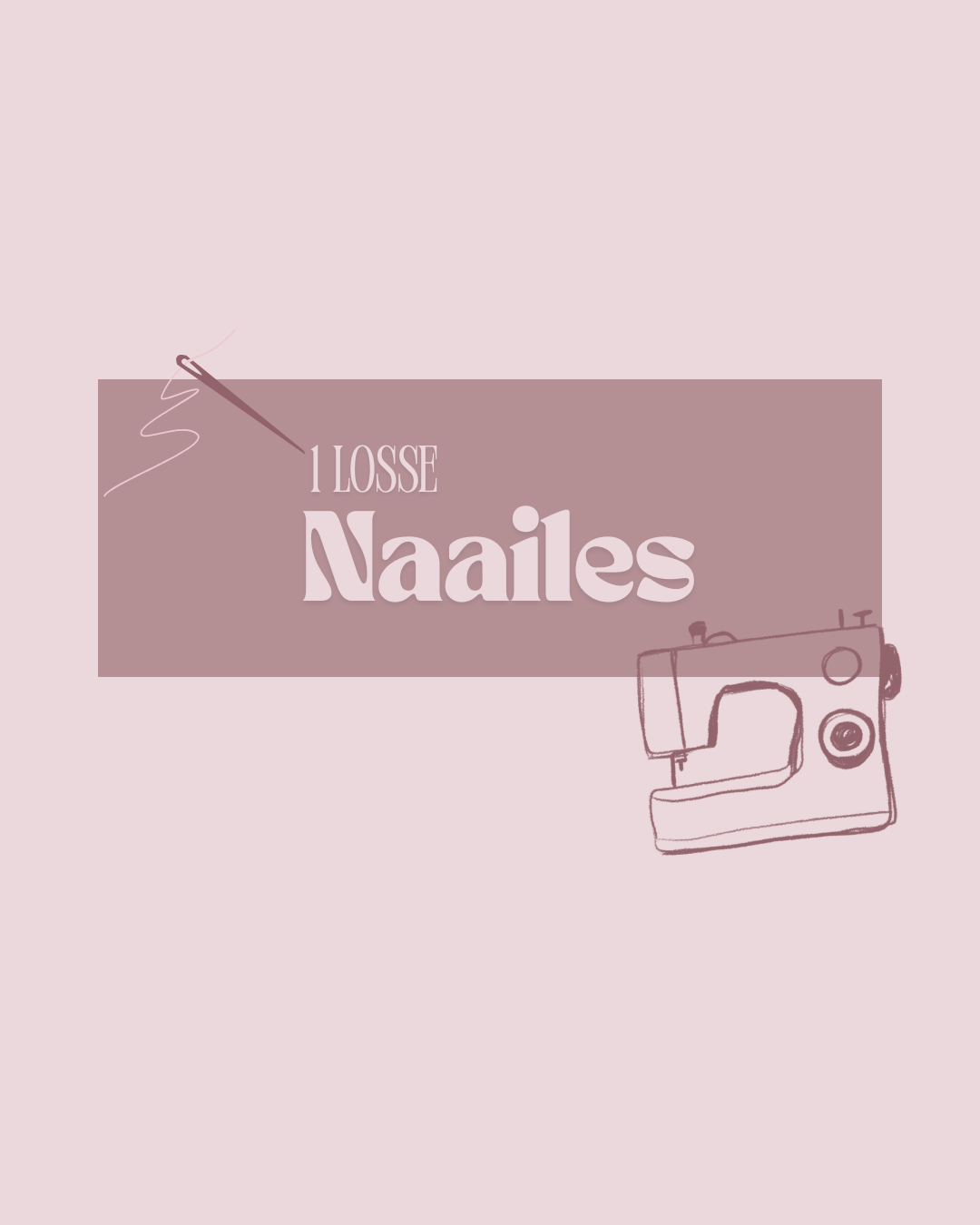 Naailes - 1 Losse les