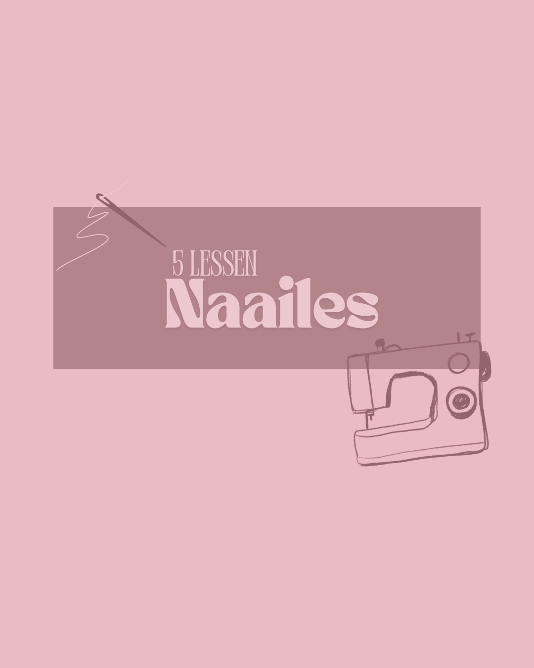 Strippenkaart - 5 Naailessen